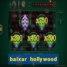 baixar hollywood story dinheiro e diamante infinito
